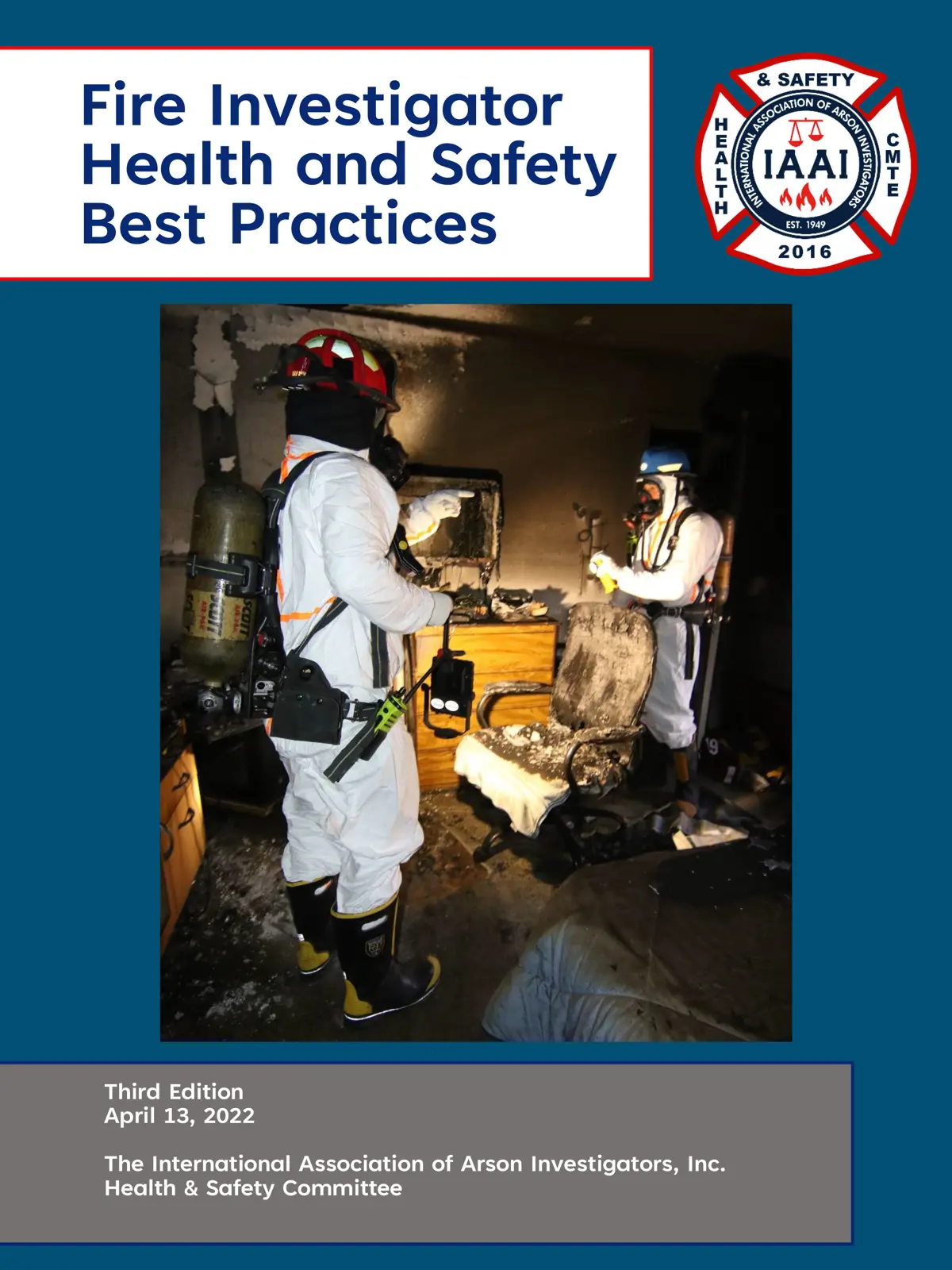 Fire Investigation Slideshow Fire Investigator Health and Safety Best Practices | firearson.com